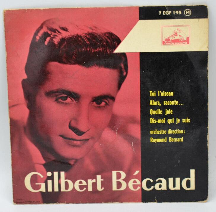 Gilbert Bécaud - Toi l'oiseau - Also, sag es uns... - Vinyl-Schallplatte mit 45 U/min