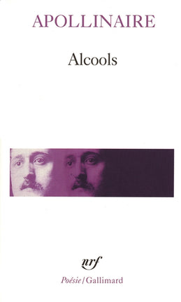 Alcohols followed by the bestiary - Guillaume Apollinaire - 1974 - book