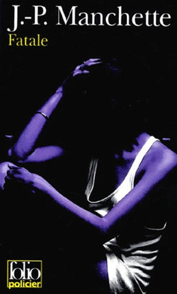 Fatale - Jean-Patrick Manchette - Buch