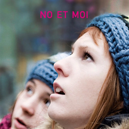 No and Me - Delphine de Vigan - 2009 - Buch