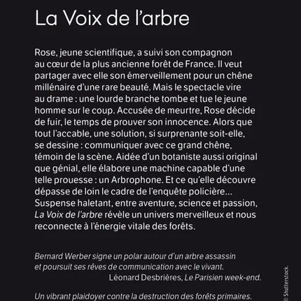 La Voix de l’arbre – Bernard Werber, récit fascinant autour des arbres, de la nature, de l’intelligence du vivant et de notre relation au monde - Livre