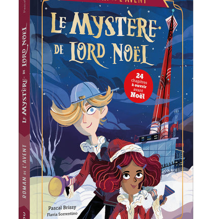 Roman de l’Avent – Le Mystère de Lord Noël de Pascal Brissy : roman jeunesse de Noël, enquête mystérieuse et aventure pour patienter jusqu’aux fêtes - Livre