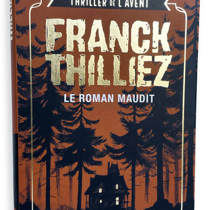 Le Roman maudit – Édition Collector – Franck Thilliez – Thriller de l’Avent haletant, énigme macabre et boucle temporelle terrifiante - Livre