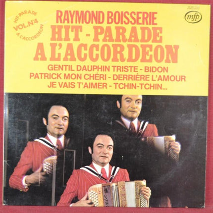 Raymond Boisserie - hit parade à l'accordéon - vol 4 - disque vinyle 33 tours