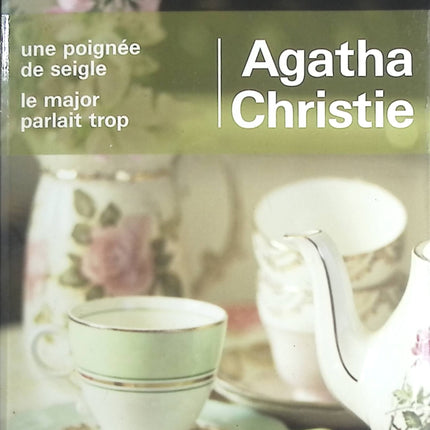 Une poignée de seigle - Le major parlait trop - Agatha Christie - livre
