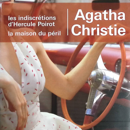 Les indiscrétions d'Hercule Poirot - La maison du péril - Agatha Christie - livre