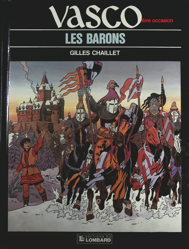 Les Barons - Tome 5 - Vasco - Gilles Chaillet - Livre BD
