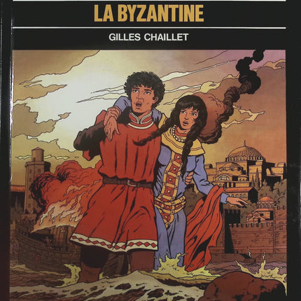 La Byzantine - Tome 3 - Vasco - Gilles Chaillet - Livre BD