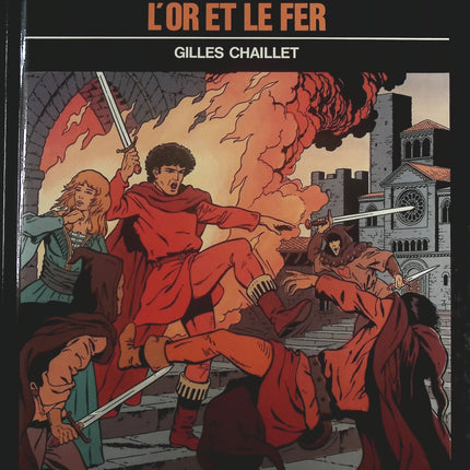 L'Or et le fer - Tome 1 - Vasco - Gilles Chaillet - Livre BD