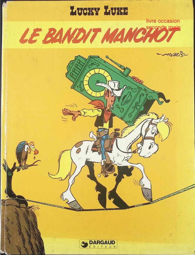 Lucky Luke – Tome 18 : Le Bandit manchot – bande dessinée western humoristique de Morris – aventures et duels dans l’Ouest - livre BD