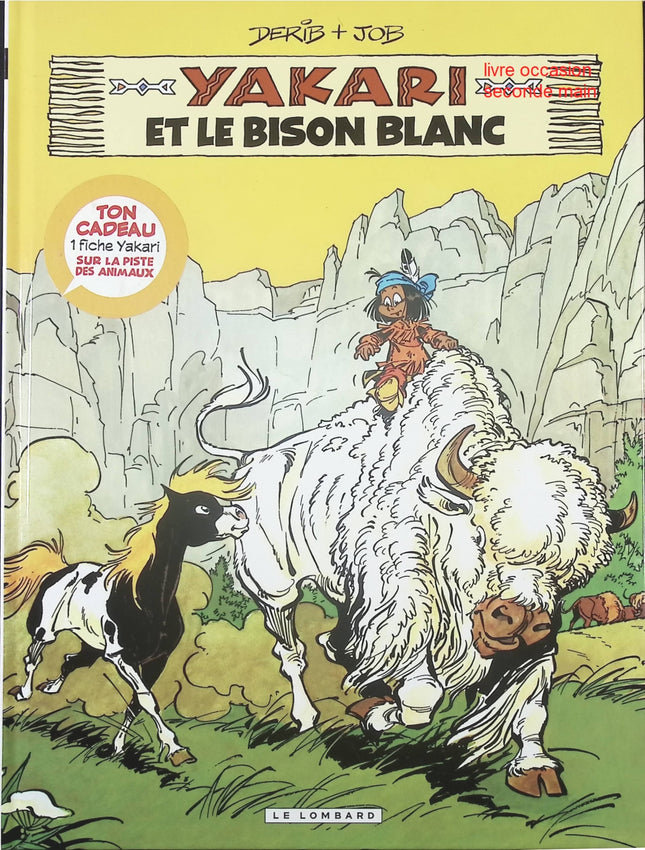 Yakari – Tome 2 : Yakari et le Bison Blanc – bande dessinée jeunesse de JOB et Derib – aventures, nature et amitié - livre BD