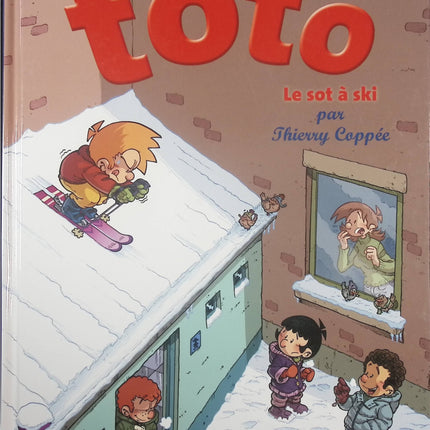 Les Blagues de Toto – Tome 9 : Le Sot à Ski – bande dessinée humoristique de Thierry Coppée – gags et aventures scolaires - livre BD