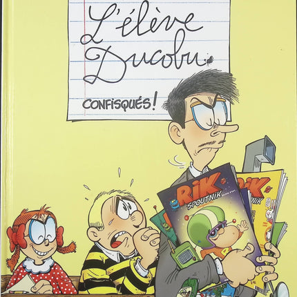 L’élève Ducobu – Tome 16 : Confisqués ! – bande dessinée humoristique de Zidrou et Godi – aventures scolaires et bêtises - livre BD