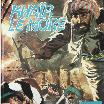 Khaïr, le More - Tome 15 -  Démon des caraïbes une aventure de Barbe Rouge - Jean-Michel Charlier Victor Hubinon - Livre BD