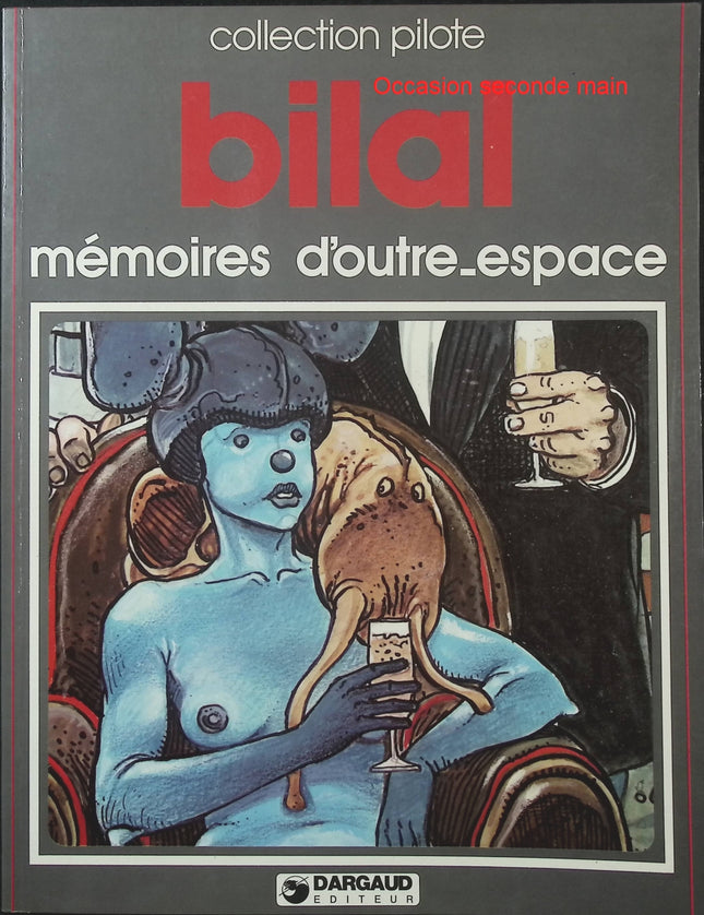 Mémoires d’outre-espace – Enki Bilal – Collection Pilote – BD de science-fiction - Livre BD