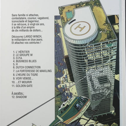 Largo Winch Tome 11 – Golden Gate – Jean Van Hamme – BD d’aventure et thriller financier autour de Largo Winch, affaires internationales, pouvoir et suspense - Livre BD
