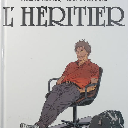Largo Winch Tome 1 – L’Héritier – Philippe Francq, Jean Van Hamme – BD aventure, action et thriller financier - Livre BD