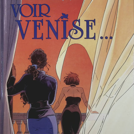 Largo Winch Tome 9 – Voir Venise – Philippe Francq, Jean Van Hamme – BD aventure, action et thriller financier - Livre BD