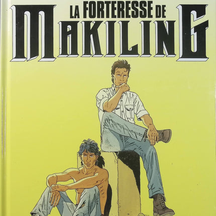 Largo Winch Tome 7 – La Forteresse de Makiling – Philippe Francq, Jean Van Hamme – BD aventure et action - Livre BD