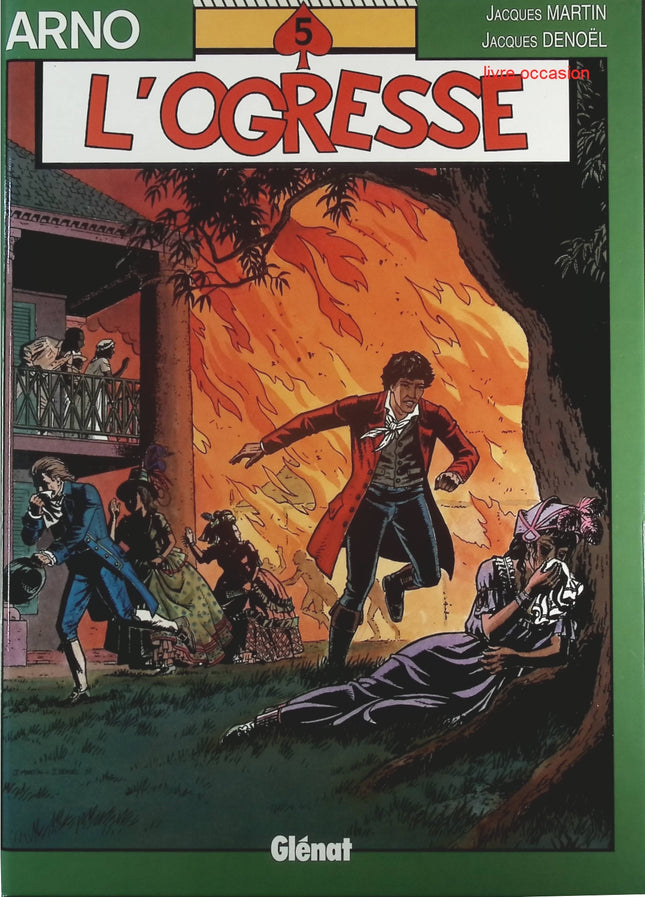 L'ogresse - Tome 5 - Arno - Jacques Martin Jacques Denoël - Livre BD