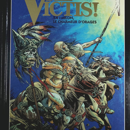 Milon, le charmeur d'orages - Tome 4 - Vae Victis - Rocca, Mitton - Livre BD