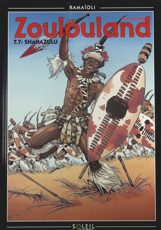 Shakazulu - Tome 7 - Zoulouland - Georges Ramaïoli - Livre BD