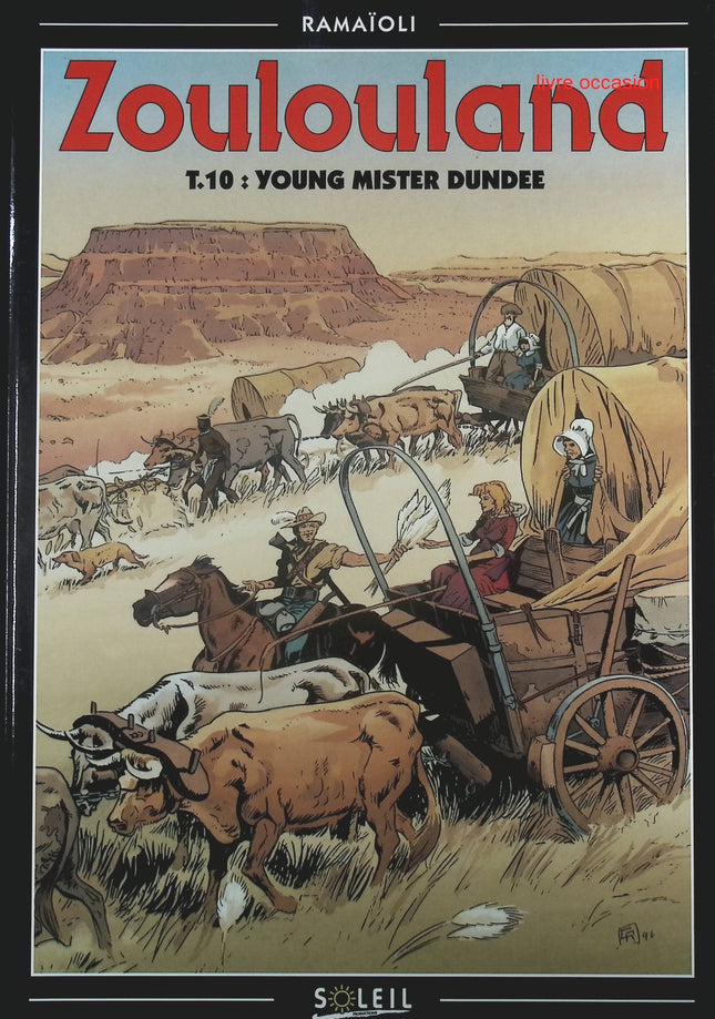 Young Mister Dundee - Tome 10 - Zoulouland - Georges Ramaïoli - Livre BD