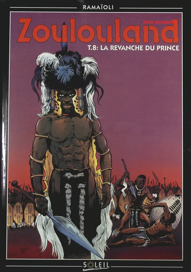 La revanche du prince - Tome 8 - Zoulouland - Georges Ramaïoli - Livre BD