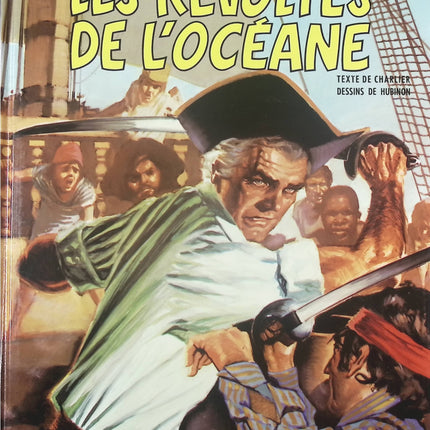 Les Révoltés de l'Océane - Tome 5 - Une aventure de Barbe Rouge - Jean-Michel Charlier  Hubinon - Livre BD