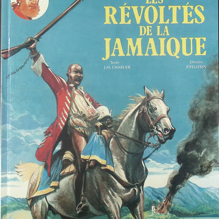 Les Révoltes De La Jamaïque - Tome 25 - Les nouvelles aventures de Barbe Rouge - Jean-Michel Charlier  Pellerin - Livre BD