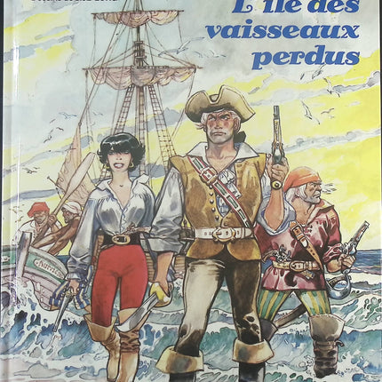 L'île des vaisseaux perdus - Tome 19 - Les nouvelles aventures de barbe rouge - Jean-Michel Charlier Jijé Lorg - Livre BD