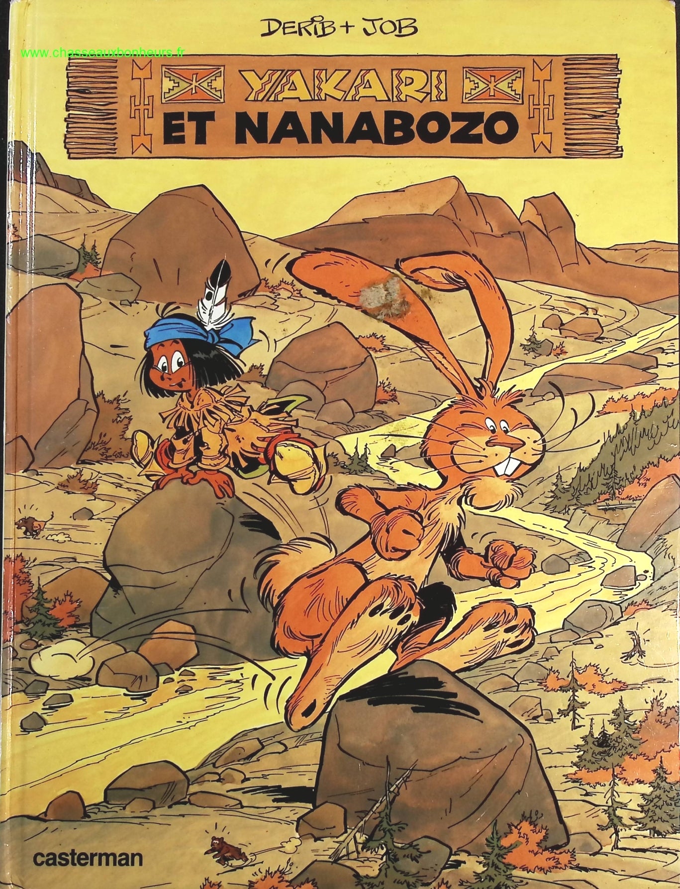 Yakari, tome 4 - Yakari et Nanabozo - Derib Job - livre BD