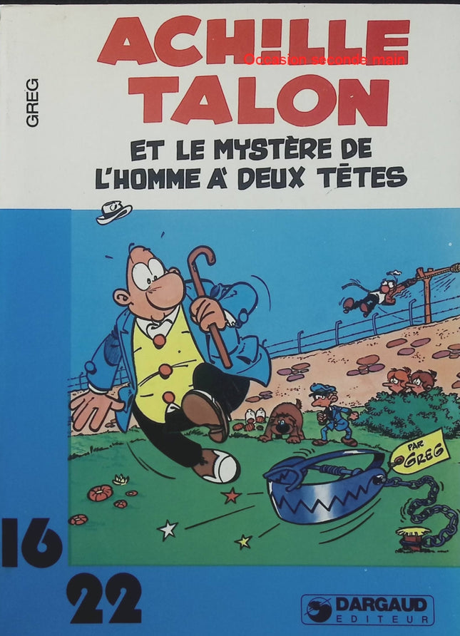 Achille Talon et le mystère de l’homme à deux têtes – Greg – Collection Dargaud 16-22 – BD humour - Livre BD