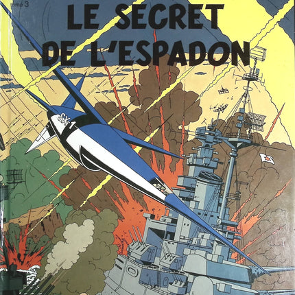 Le secret de l'Espadon tome 1 - Blake & Mortimer, n° 1 - Edgar Pierre Jacobs - livre BD