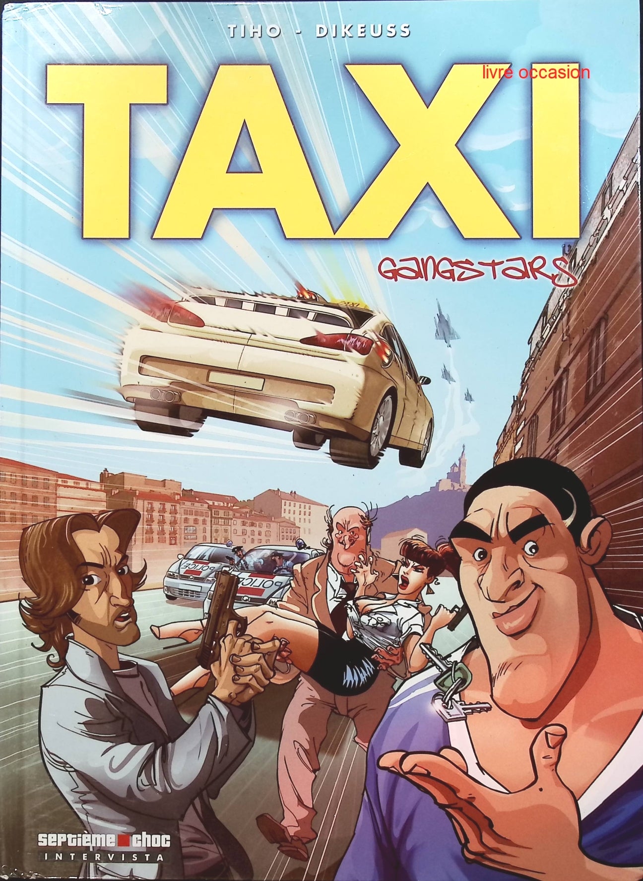 Taxi Gangstars - Tiho Nikola Vitkovic - livre BD