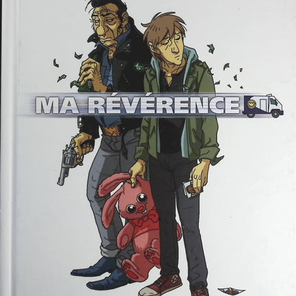 Ma révérence - Wilfrid Lupano Rodolphe Guenoden - livre BD