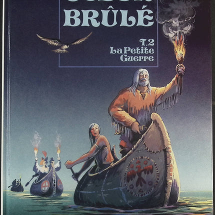 La Petite guerre - Tome 2 - Coeur brûlé - Patrick Cothias Jean-Paul Dethorey - Livre BD