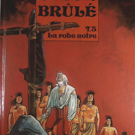 La robe noire - Tome 3 - Coeur brûlé - Patrick Cothias Michel Meral - Livre BD