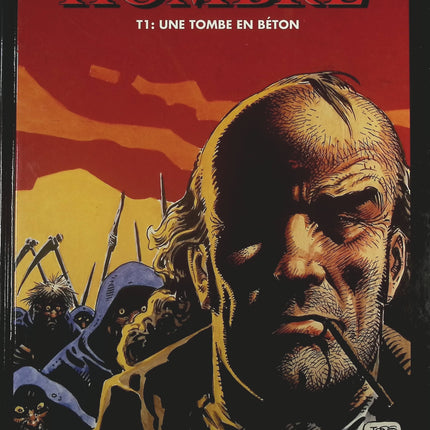 Une tombe en béton - Tome 1 - Hombre - José Ortiz Antonio Segura - Livre BD