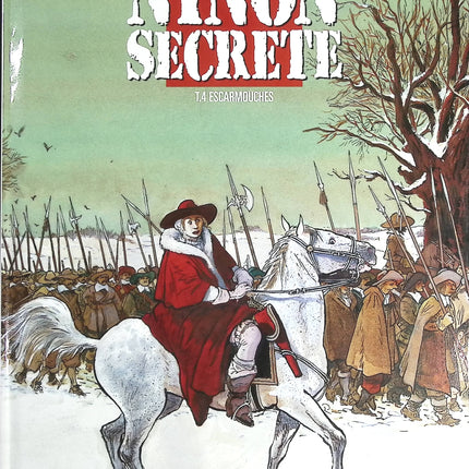 Escarmouches tome 4 - Ninon secrète - David Prudhomme, Patrick Cothias - livre BD