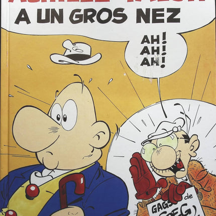 Achille Talon, tome 30 : Achille Talon a un gros nez - Greg - livre BD