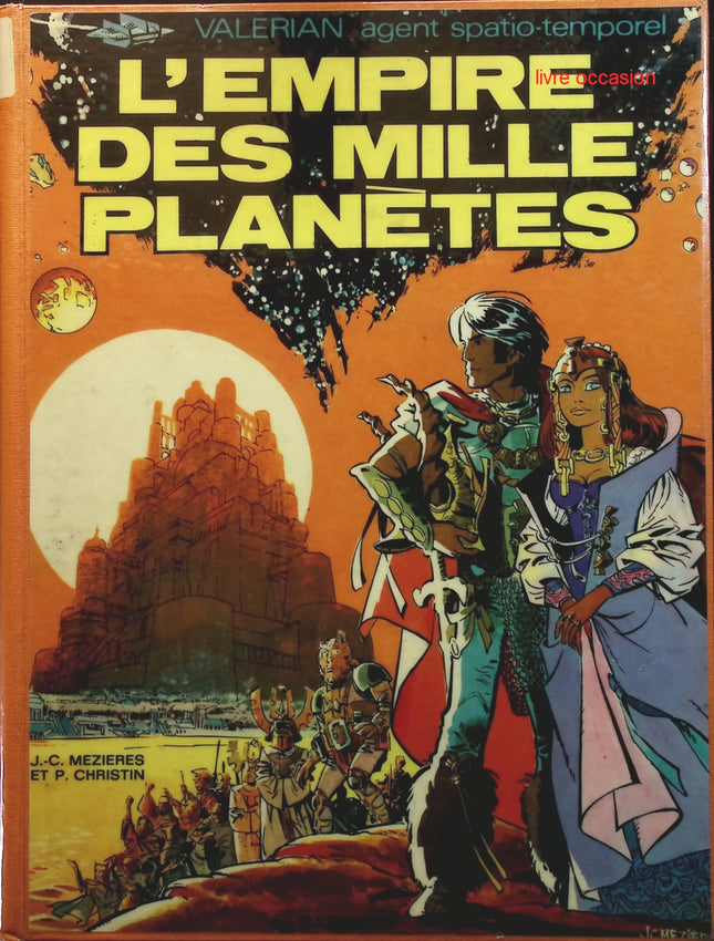 L'empire des mille planète - Jean-Claude MEZIERES, Pierre CHRISTIN - livre BD