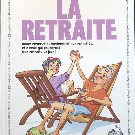 Le Guide de la retraite - Jacky Goupil - livre BD