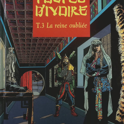 La Reine oubliée - Tome 3 - Poupée d'ivoire - Franz - Livre BD