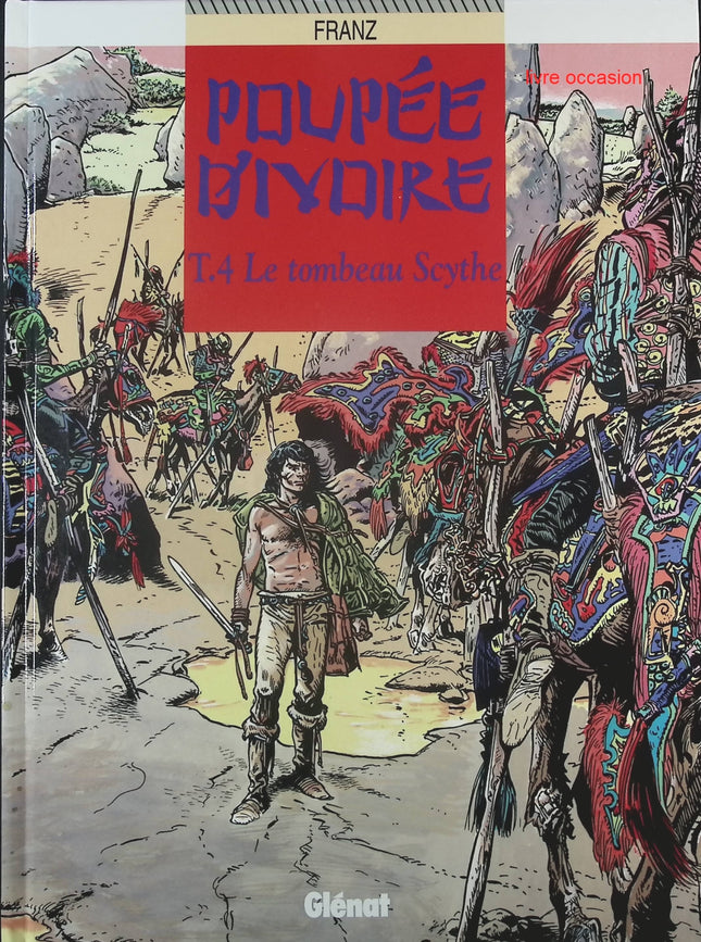 Le tombeau Scythe - Tome 4 - Poupée d'ivoire - Franz - Livre BD