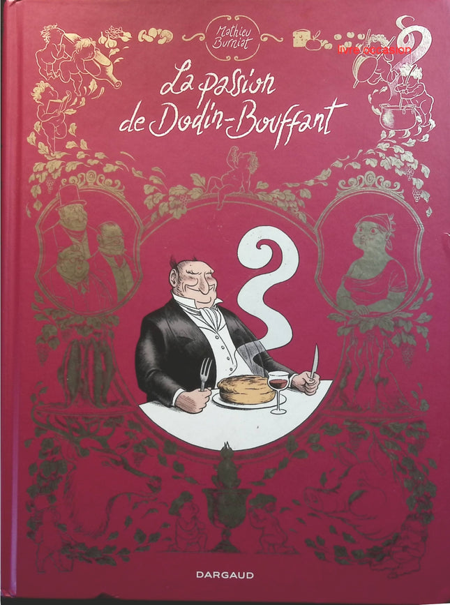 La Passion de Dodin-Bouffant - Mathieu Burniat - livre BD