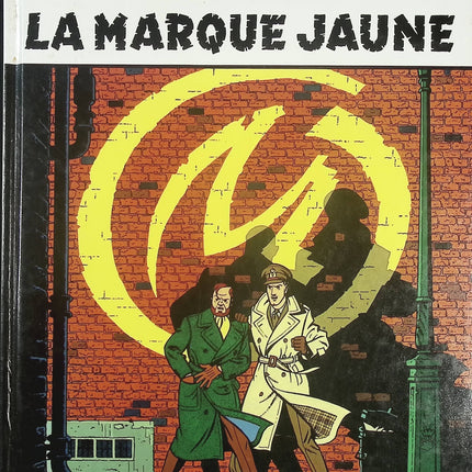 La Marque Jaune - Tome 6 - Blake & Mortimer  - Edgar P. Jacobs - Livre BD