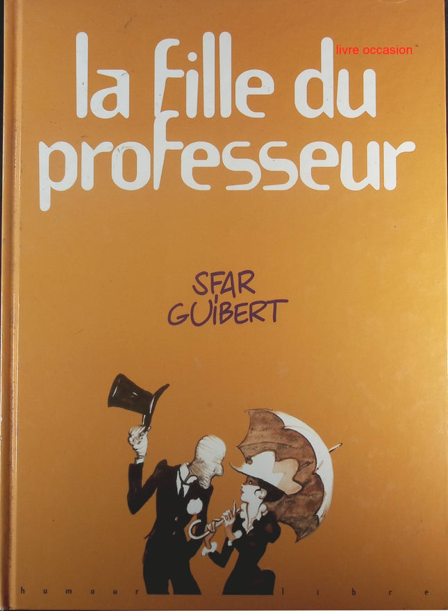La Fille du professeur - Joann Sfar - Livre BD