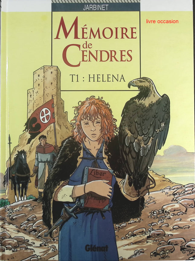 Héléna - Tome 1 - Mémoire de cendres - Philippe Jarbinet - Livre BD