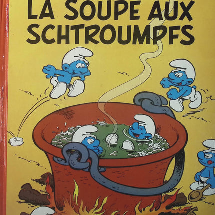 Les Schtroumpfs - tome 10 - La Soupe aux Schtroumpfs - Peyo - Livre BD